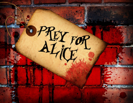 Prey For Alice